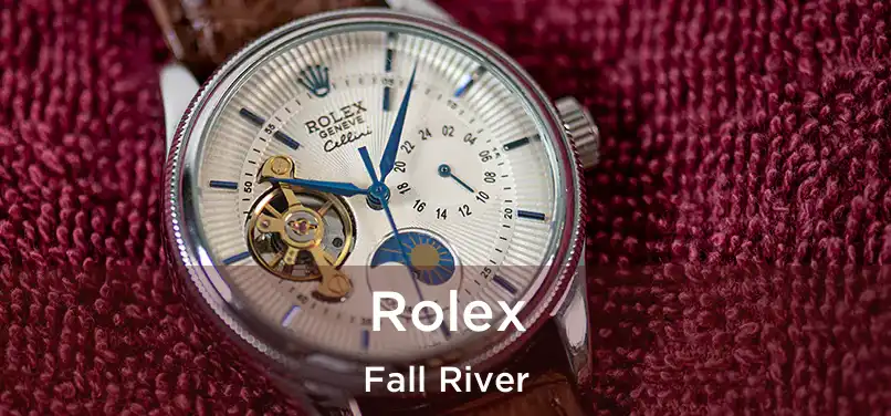 Rolex Fall River